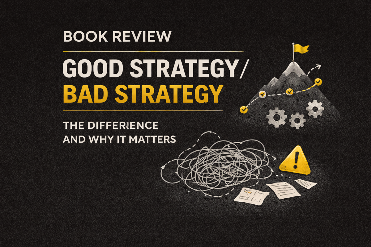 Good Strategy Bad Strategy